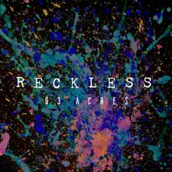 Reckless (feat. Andy Dempsey) Song Lyrics