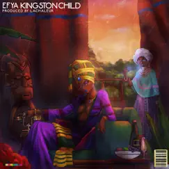 Kingston Child - Single by Efya album reviews, ratings, credits