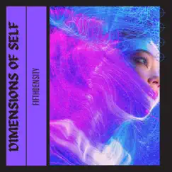 Dimensions of Self - EP by FifthDensity album reviews, ratings, credits