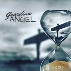 Guardian Angel - Single by Nic Zee album reviews, ratings, credits