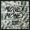 MONEY MONEY - Single album lyrics, reviews, download