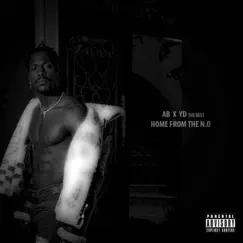 Home From the N.O. (feat. YDtheBEST) - Single by AB album reviews, ratings, credits