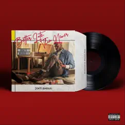 Better Late Than Never by Donté Marquis album reviews, ratings, credits