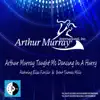 Arthur Murray Taught Me Dancing in a Hurry (feat. Elisa Fiorillo) - Single album lyrics, reviews, download