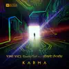 Karma (feat. Shanti People) [Extended Mix] - Single album lyrics, reviews, download