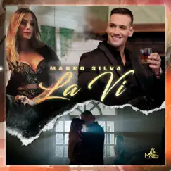 La Ví - Single by Marko Silva album reviews, ratings, credits