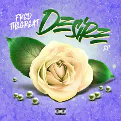 Desire - EP by FredTheGreat album reviews, ratings, credits