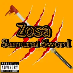 Samurai Sword - Single by Zosa album reviews, ratings, credits