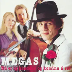 Nú er ég klæddur og kominn á ról (Sérútgáfa) by Megas album reviews, ratings, credits
