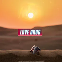 Love Drug Song Lyrics