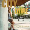 City Dime - Single album lyrics, reviews, download