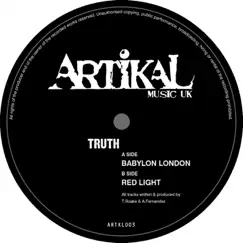 Babylon London / Red Light - Single by Truth album reviews, ratings, credits