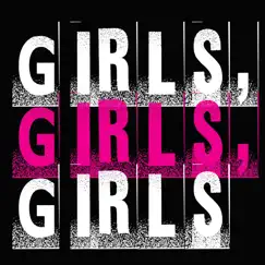 Girls Girls Girls by Various Artists album reviews, ratings, credits