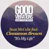 It's My Life (feat. Cinnamon Brown) - Single album lyrics, reviews, download
