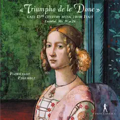 Triompho de le done by Florilegio Ensemble & Marcello Serafini album reviews, ratings, credits