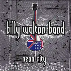 Neon City by Billy Walton Band album reviews, ratings, credits