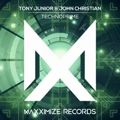 Technoprime - Single by Tony Junior & John Christian album reviews, ratings, credits