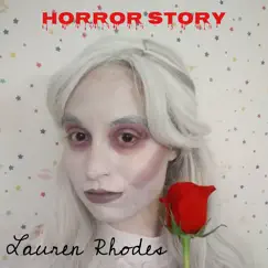Horror Story - Single by Lauren Rhodes album reviews, ratings, credits