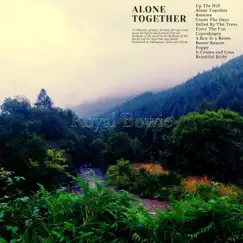 Alone Together by Royal Bowie album reviews, ratings, credits