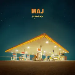 Supreme - Single by MAJ album reviews, ratings, credits
