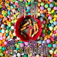 Cigarettes and Candy (feat. Smrtdeath) Song Lyrics