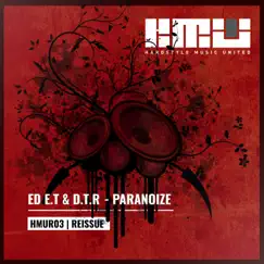 Paranoize - Single by Ed E.T & D.T.R album reviews, ratings, credits