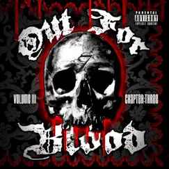 Out for Blood, Vol. III (Chapter Three) by 7oddz album reviews, ratings, credits