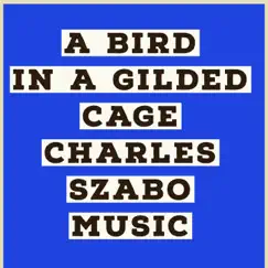 A Bird in a Gilded Cage Song Lyrics