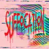 SUFFOCATiON (feat. WuMo & The Flame Boucher) - Single album lyrics, reviews, download