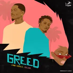 Greed - Single by Jinmi Abduls & Oxlade album reviews, ratings, credits