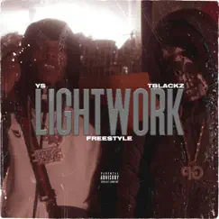 Lightwork Freestyle - Single by YS & TBlackz album reviews, ratings, credits