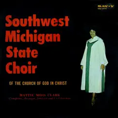 Show Me the Way by The Southwest Michigan State Choir of Church of God In Christ album reviews, ratings, credits