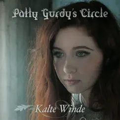 Kalte Winde (feat. Patty Gurdy) - Single by Patty Gurdy's Circle album reviews, ratings, credits