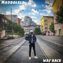 Way Back - Single by Madboiali album reviews, ratings, credits