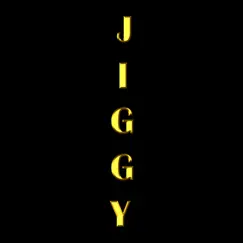 Jiggy. Song Lyrics