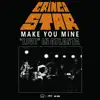 Make You Mine (Live in Atlanta) - Single album lyrics, reviews, download