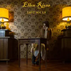 Lost Souls by ELLEN RIVER album reviews, ratings, credits