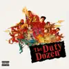 The Duty Dozen album lyrics, reviews, download