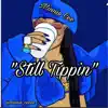 Tippin Still - Single album lyrics, reviews, download