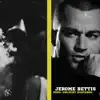 Jerome Bettis (feat. Daniel Son) - Single album lyrics, reviews, download