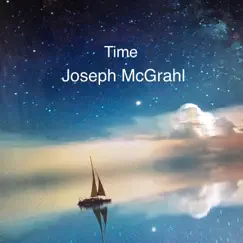 Time - EP by Joseph McGrahl album reviews, ratings, credits