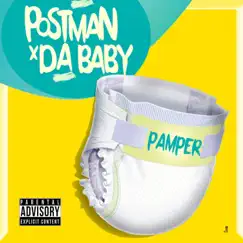 Pamper (feat. DaBaby) - Single by MrPostman album reviews, ratings, credits