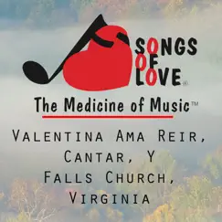 Valentina Ama Reír, Cantar, y Falls Church, Virginia - Single by A. DeMoya & E. Gold album reviews, ratings, credits