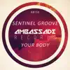 Your Body - Single album lyrics, reviews, download