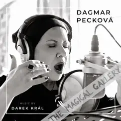 The Magical Gallery by Dagmar Pecková & Darek Král album reviews, ratings, credits