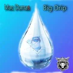 Big Drip Song Lyrics