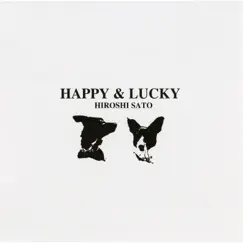 HAPPY & LUCKY Plus one by Hiroshi Sato album reviews, ratings, credits