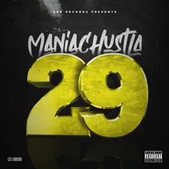 29 - EP by Maniac Hustla album reviews, ratings, credits