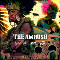 The Ambush - Single by Lyrikal, LIL NATTY & THUNDA album reviews, ratings, credits