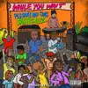 While You Wait, Pt. 1: Dancehall Ting - EP album lyrics, reviews, download